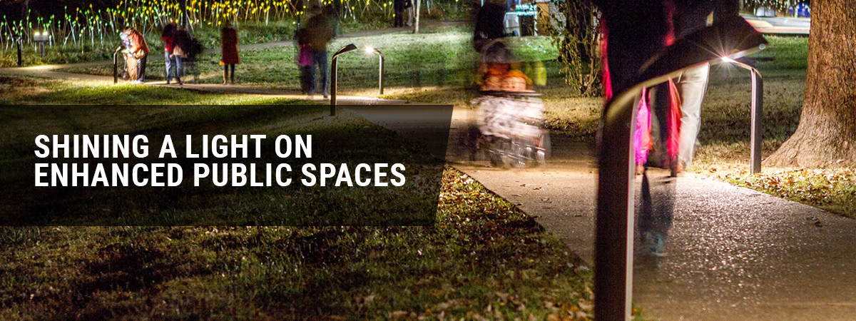 Shining a light on enhanced public spaces